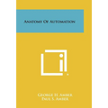 Anatomy of Automation