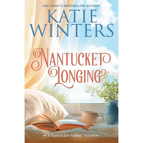 Nantucket Longing