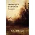 At the Edge of the Orchard Country