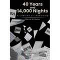 40 Years and 14,000 Nights: A Lifetime of Leadership