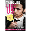 Tangled Like Us
