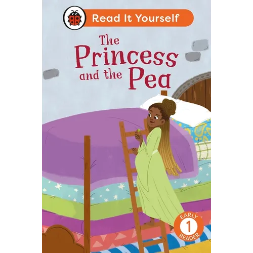 The Princess and the Pea: Read It Yourself - Level 1 Early Reader
