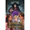 Aadhya and the Tiger Lily
