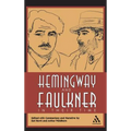 Hemingway and Faulkner in Their Time