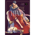 The Titan's Bride Vol. 3