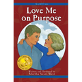 Love Me on Purpose: 7th in Hetty Series
