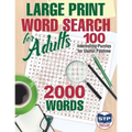Large Print Word Search for Adults: 100 Interesting Puzzles for Useful Pastime