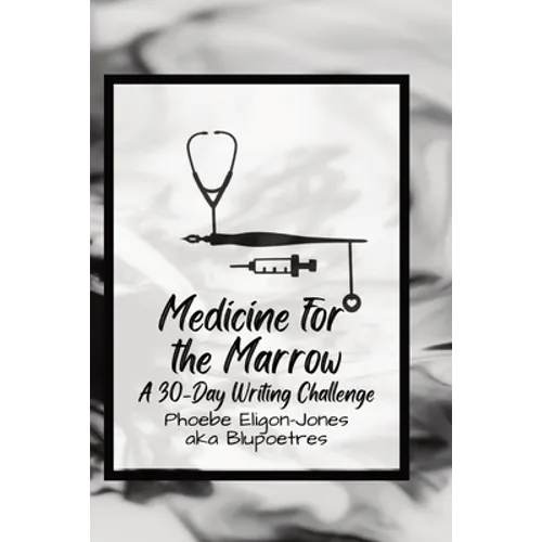 Medicine For the Marrow
