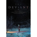 The Deviant Vol. 1