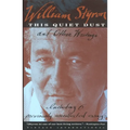 This Quiet Dust: And Other Writings