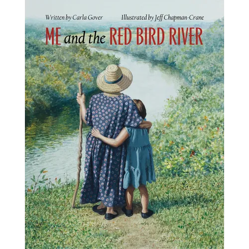 Me and the Red Bird River