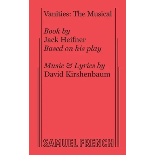 Vanities: The Musical