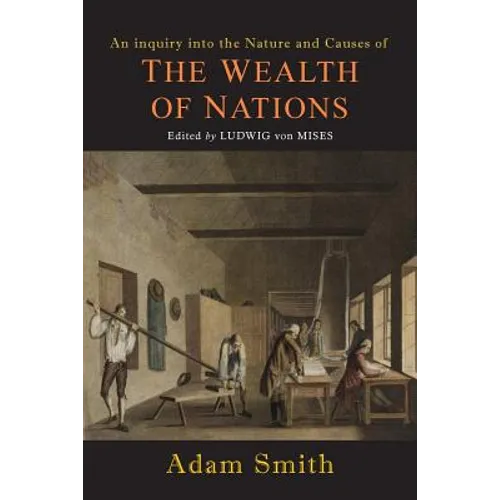 Wealth of Nations [Selections]