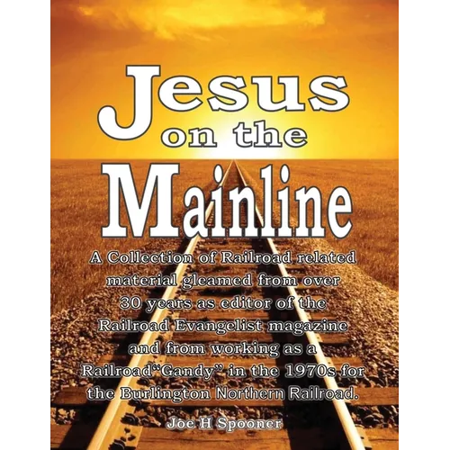 Jesus on the Mainline