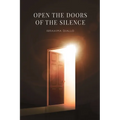 Open the Doors of the Silence