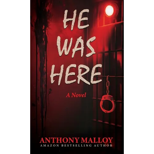 He Was Here