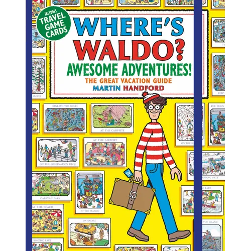Where's Waldo? Awesome Adventures: The Great Vacation Guide (a Compact, Travel-Sized Hidden Object Activity Book with Mazes & Search and Find Puzzles