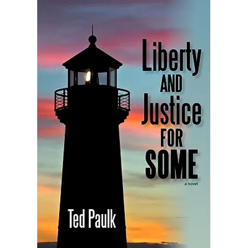 Liberty and Justice for Some