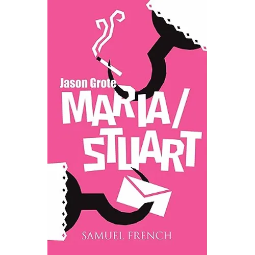 Maria/Stuart