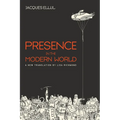 Presence in the Modern World: A New Translation