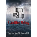 Turn the Ship
