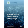 Sustainability Assessments of Buildings