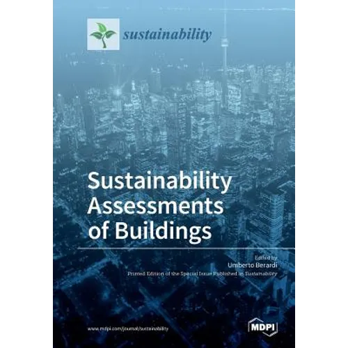 Sustainability Assessments of Buildings