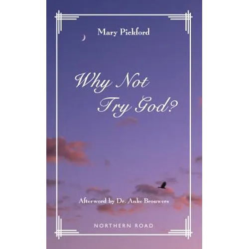 Why Not Try God?