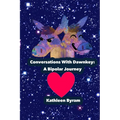 Conversations With Dawnkey: A Bipolar Journey