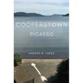 Cooperstown Picasso