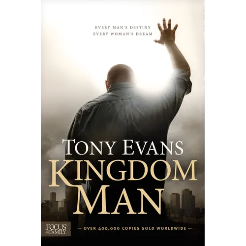 Kingdom Man: Every Man's Destiny, Every Woman's Dream