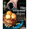 Eczema Detox: The Low-Chemical Diet for Eliminating Skin Inflammation