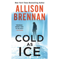 Cold as Ice