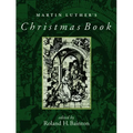 Martin Luther's Christmas Book