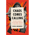 Chaos Comes Calling: The Battle Against the Far-Right Takeover of Small-Town America