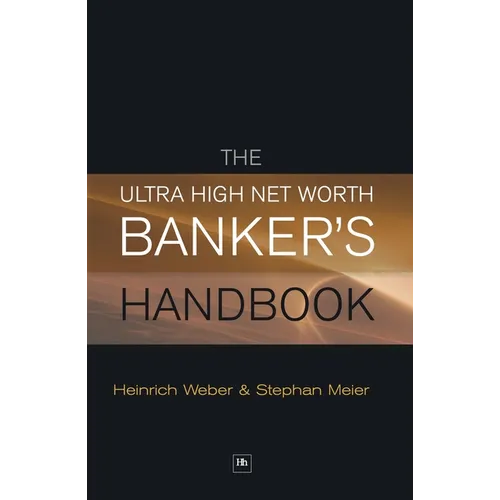 The Ultra High Net Worth Banker's Handbook