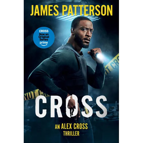 Cross: (Also Published as Alex Cross)