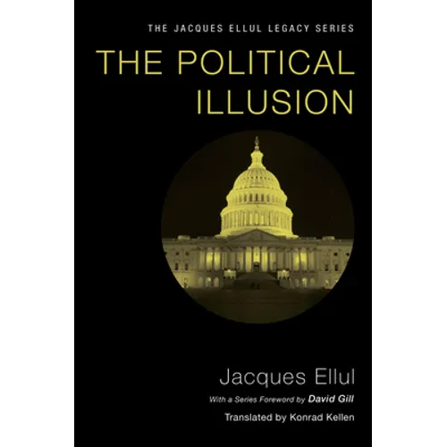 The Political Illusion
