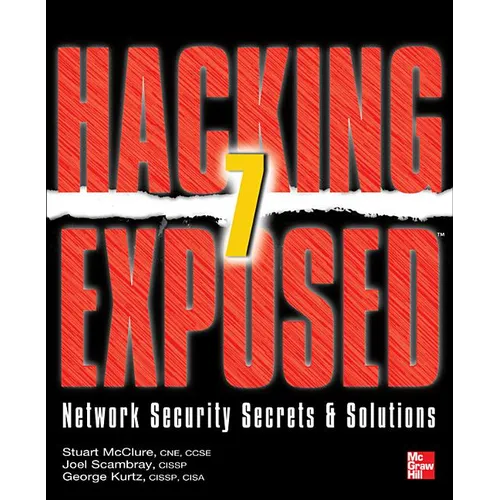 Hacking Exposed 7: Network Security Secrets and Solutions