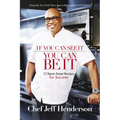 If You Can See It, You Can Be It: 12 Street-Smart Recipes for Success