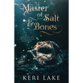 Master of Salt & Bones