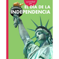 Curiosidad Por El Día de la Independencia
