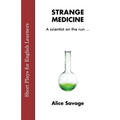 Strange Medicine