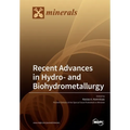 Recent Advances in Hydro- and Biohydrometallurgy