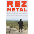 Rez Metal: Inside the Navajo Nation Heavy Metal Scene