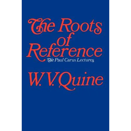 The Roots of Reference