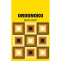 Oroonoko
