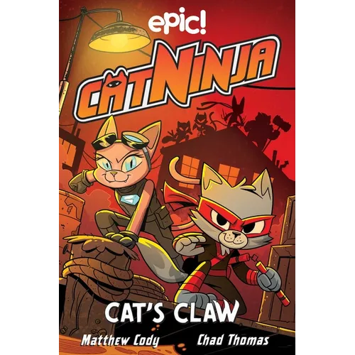 Cat Ninja: Cat's Claw: Volume 5