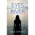 Eyes of the River
