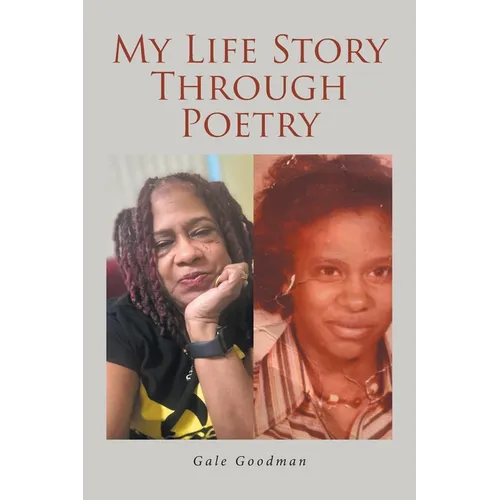 My Life Story Through Poetry